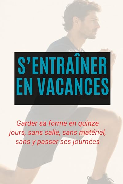 Couverture de S’ENTRAÎNER EN VACANCES